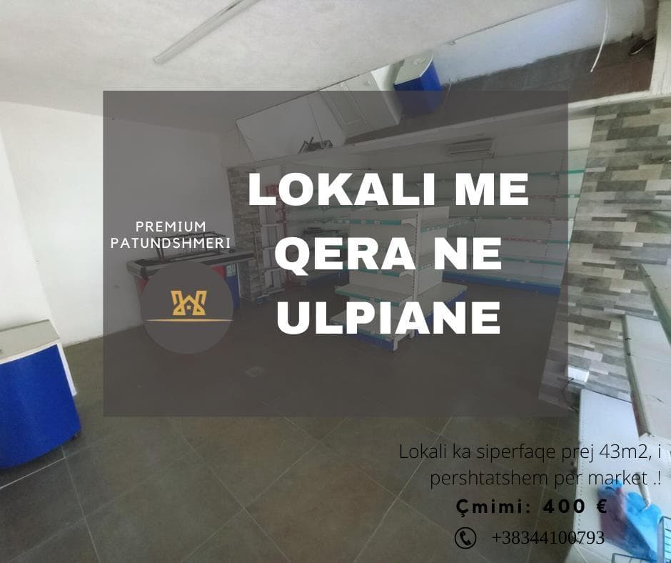 Lokal me qera ne lagjen Ulpiana .