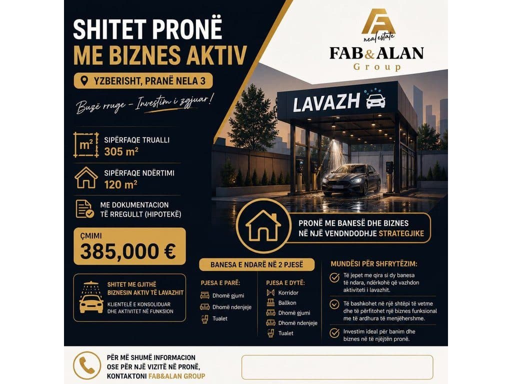 🏡 Shitet pronë me biznes aktiv – Yzberisht, pranë Nela 3