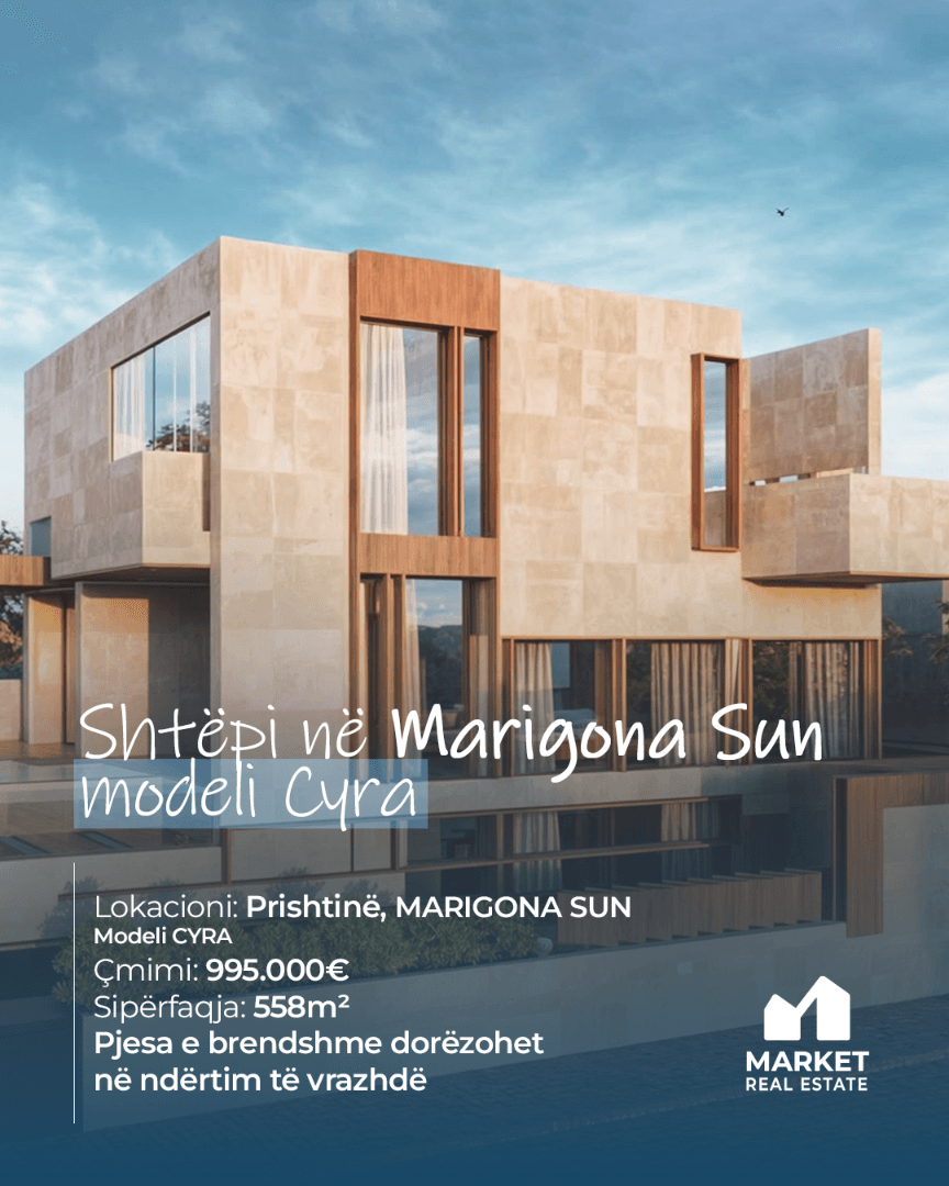 Shtëpi në Shitje - Marigona Sun, Modeli CYRA