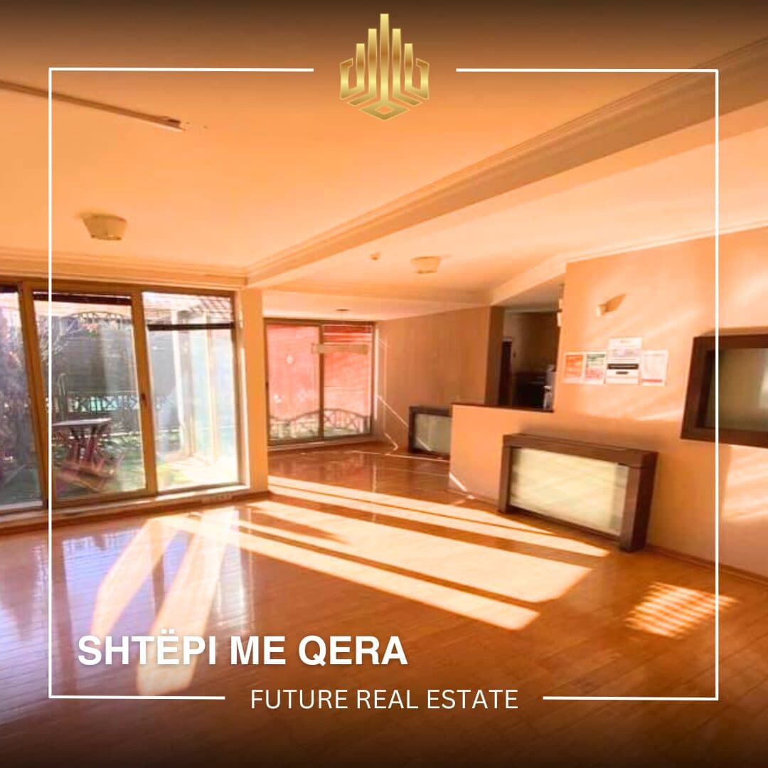 Shtëpi me QERA/410m²