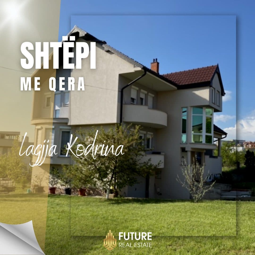 Shtëpi me QERA/260m²