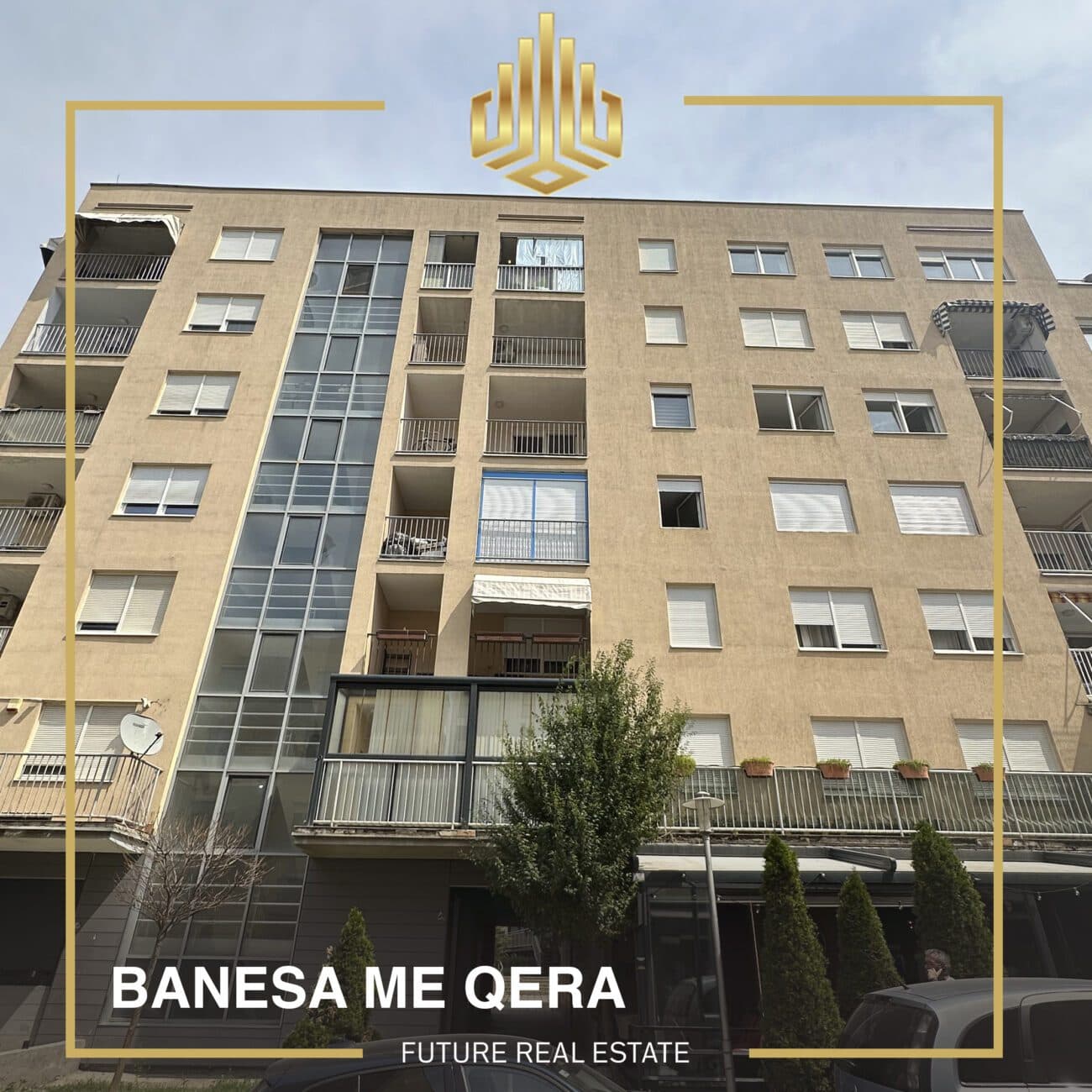 Banesa me QERA/80m2