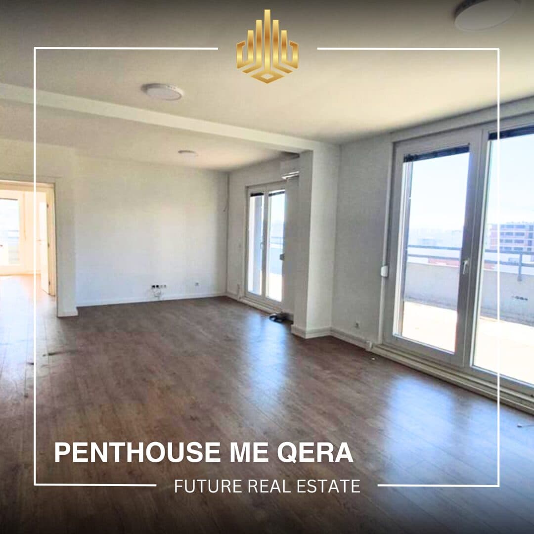 Penthouse me QERA/380m²