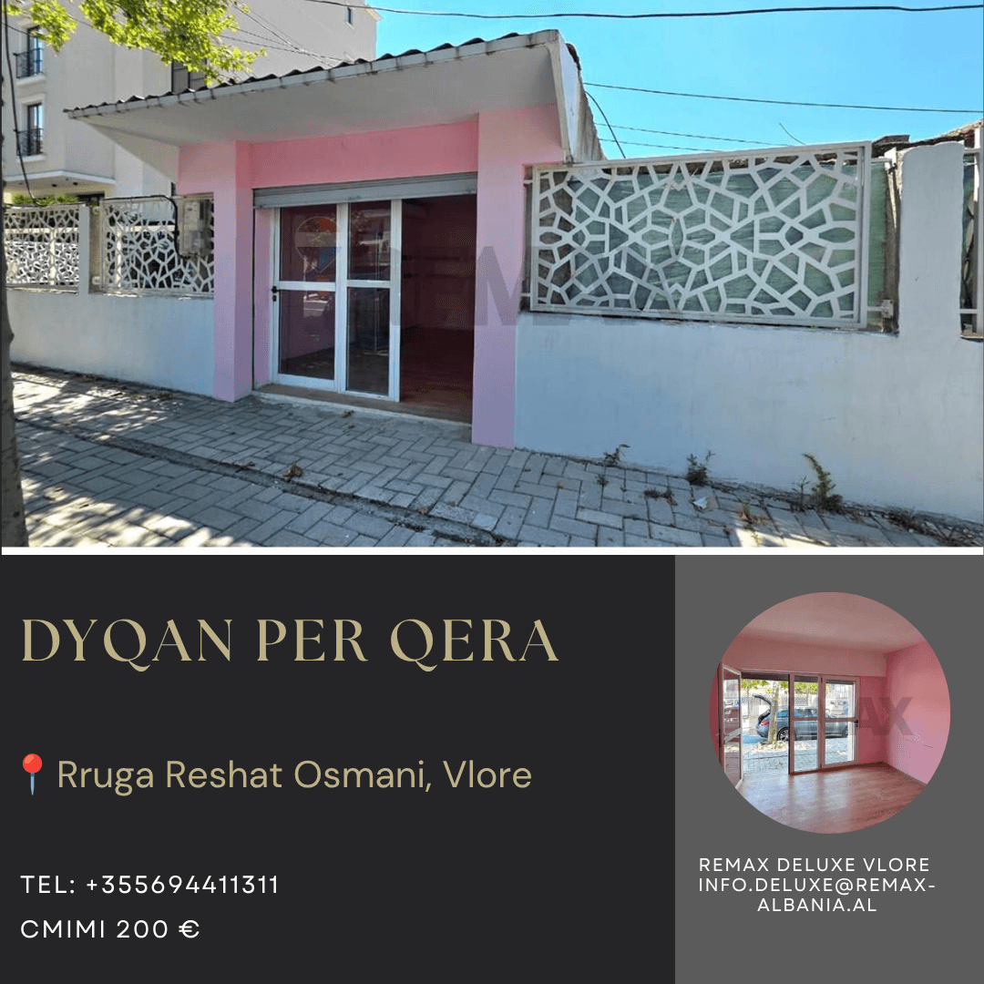 🏪 DYQAN ME QIRA – CENTRALE, VLORË