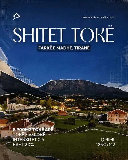 Shitet Tokë 8900m2, Farkë e Madhe, Tiranë