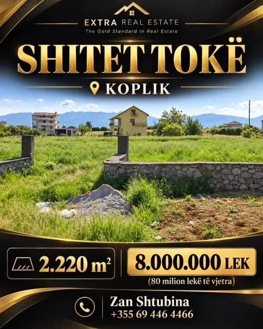Shitet toke ne koplik 2220 m2