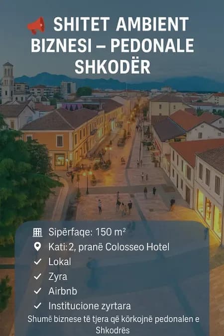 Dyqan per shitje pedonale shkoder