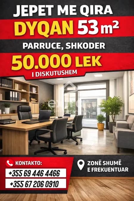 Jepet me qira dyqan ne parruce shkoder 53 m2