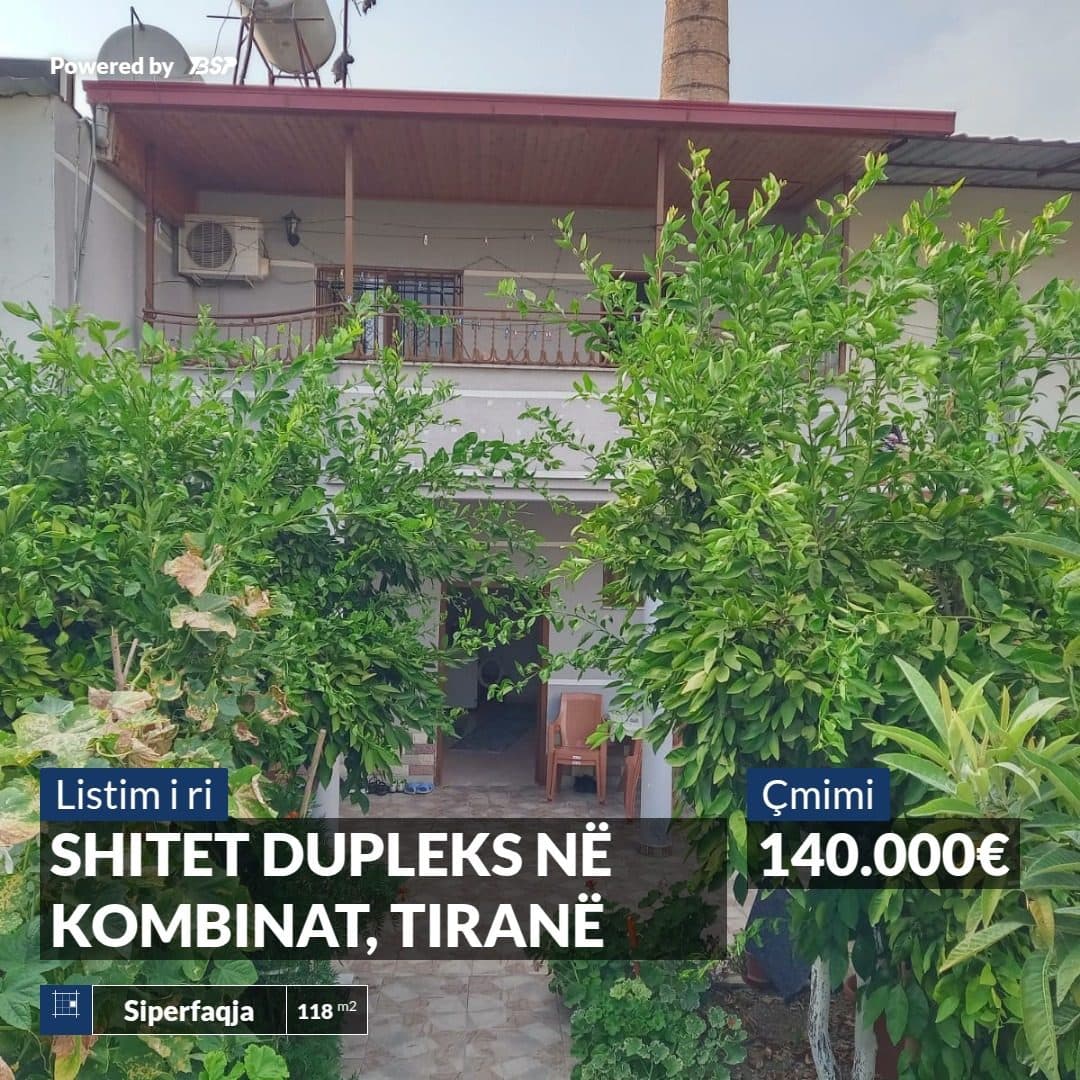 SHITET DUPLEKS NË RRUGËN E QELQIT, KOMBINAT, TIRANË