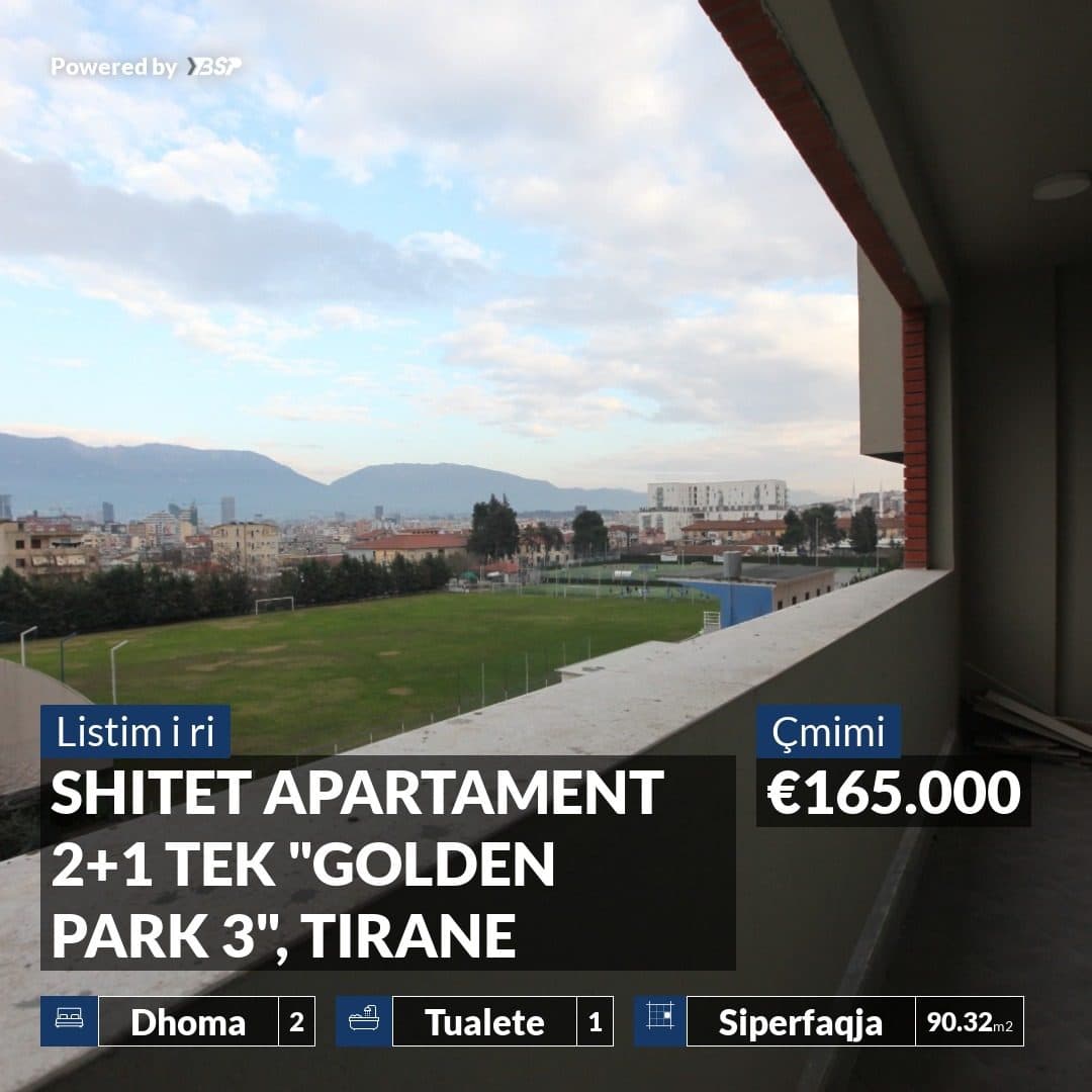 SHITET APARTAMENT 2+1 TEK GOLDEN PARK 3, TIRANE