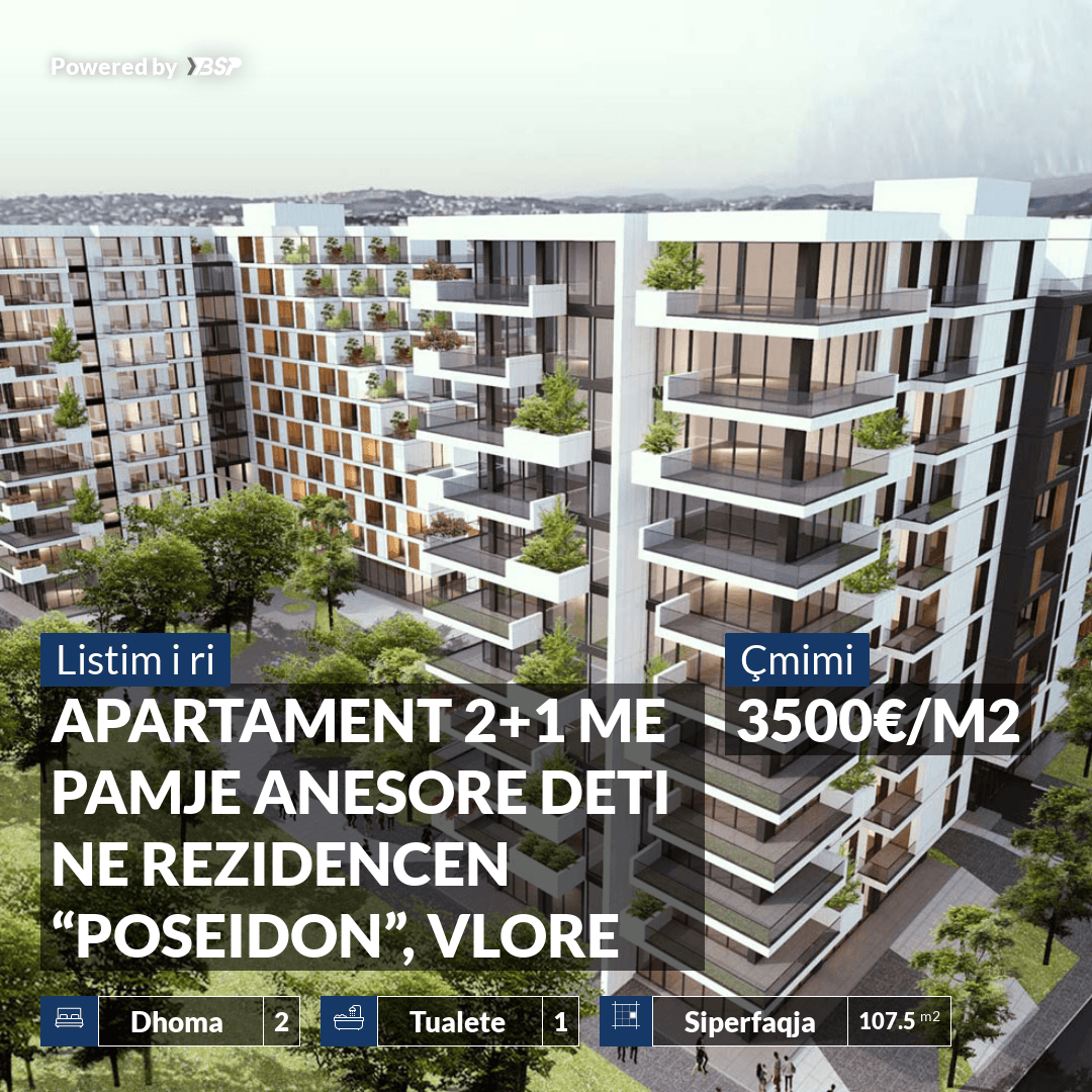 APARTAMENT 2+1 ME PAMJE ANESORE DETI NE REZIDENCEN “POSEIDON”, VLORE