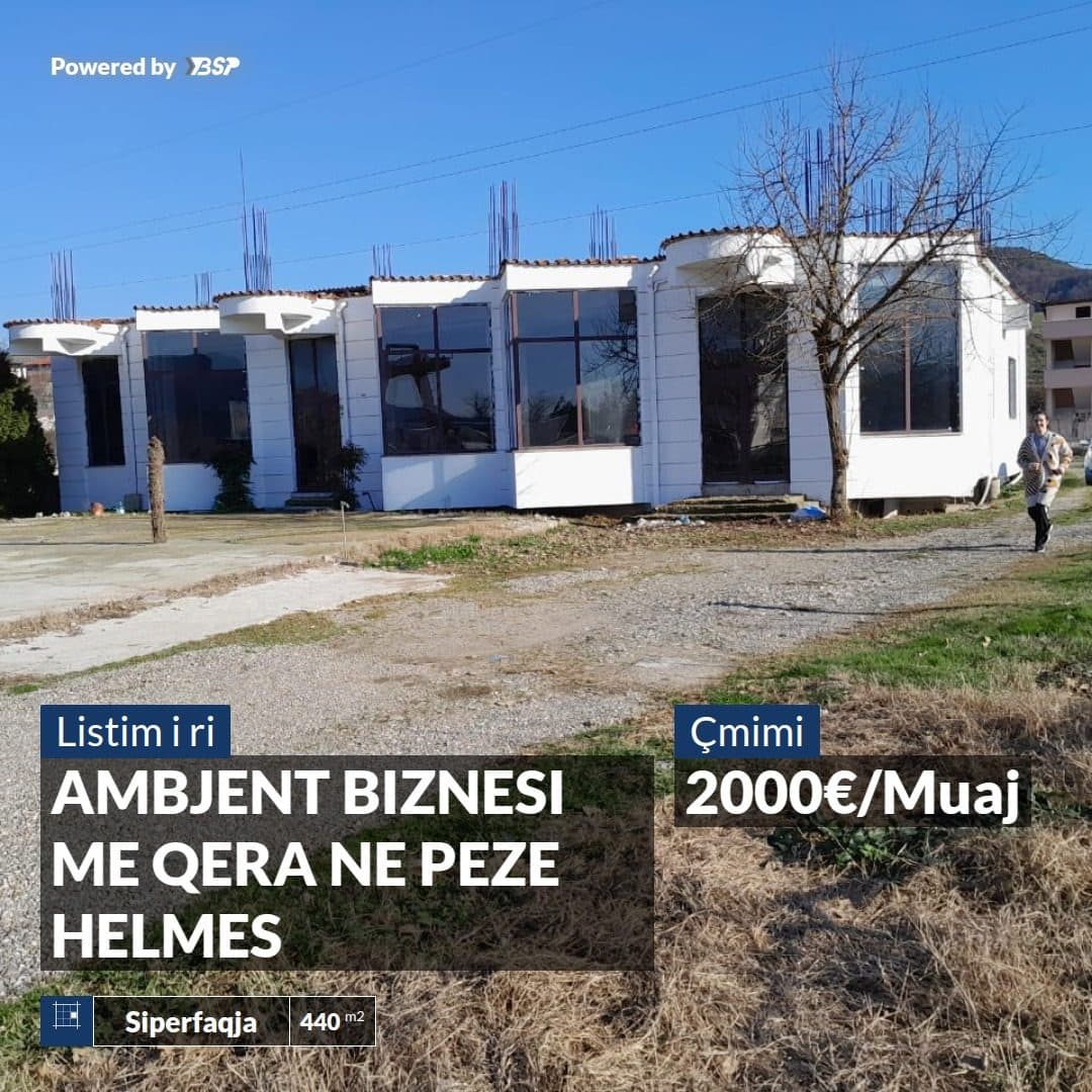 JEPET ME QERA AFATGJATE AMBJENT BIZNESI NE PEZE HELMES